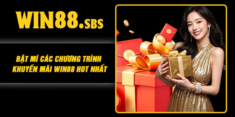 Bật mí các chương trình khuyến mãi Win88 hot nhất